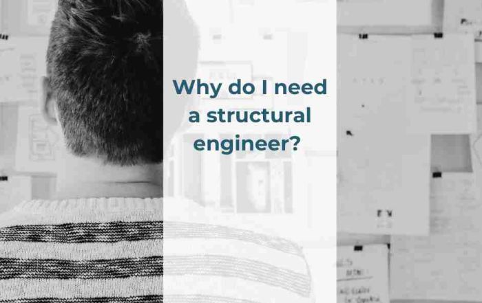 why do I need a structural engineer
