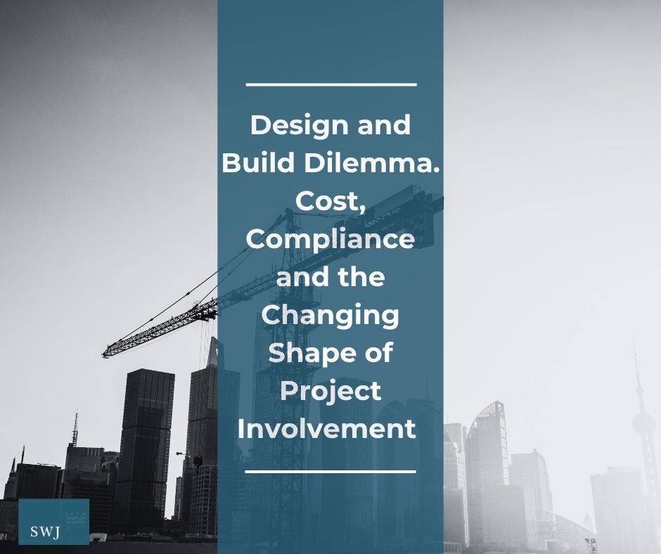 The Design and build dilema